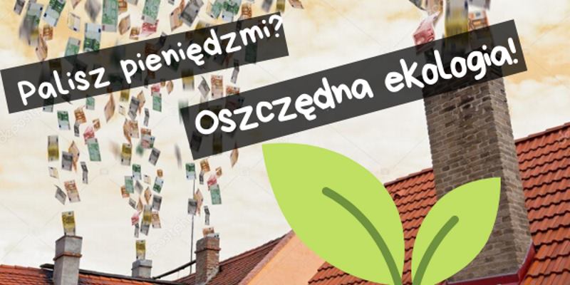 Kraków powiedział nie” zanieczyszczeniu
