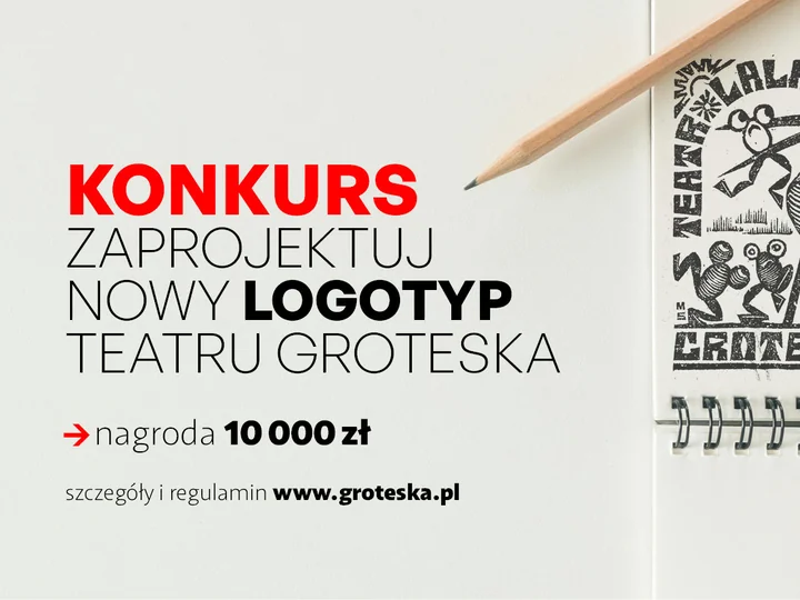 Obraz do artykułu: 10 000 zł za projekt logo? Ostatni dzwonek, by zaprojektować znak Teatru Groteska!
