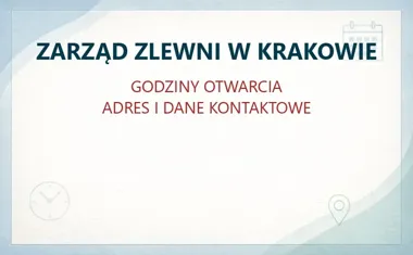 ZARZĄD ZLEWNI W KRAKOWIE – godziny otwarcia i dane kontaktowe