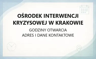 Ośrodek Interwencji Kryzysowej w Krakowie - kontakt, godziny, informacje