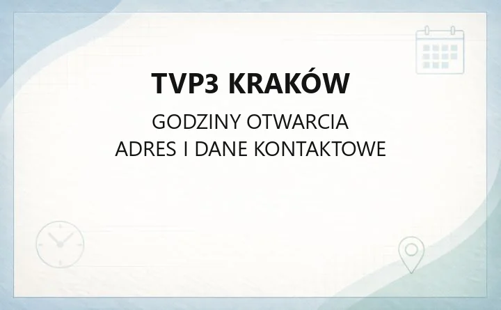 TVP3 Kraków - kontakt, godziny, informacje