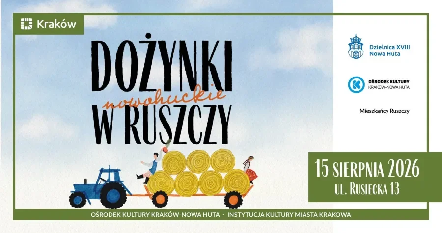 Grafika promocyjna wydarzenia Dożynki Nowohuckie w Ruszczy