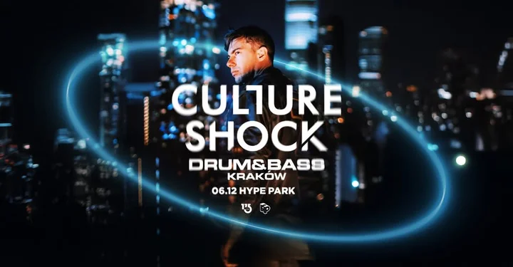 Obrazek przedstawia grafikę promocyjną wydarzenia Wieczór Drum & Bass z Culture Shock w HYPE PARK Kraków