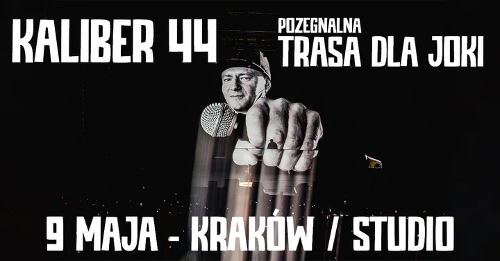Grafika promocyjna wydarzenia Hołd dla Joki w Krakowie. Kaliber 44 z pożegnalnym koncertem w Klubie Studio