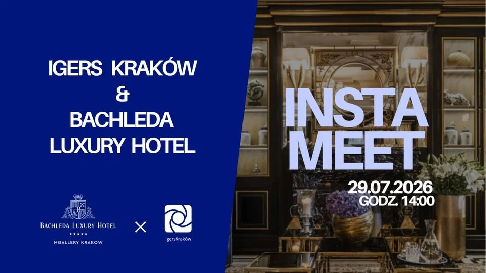 Grafika promocyjna wydarzenia INSTAMEET. IgersKraków Bachleda Luxury Hotel