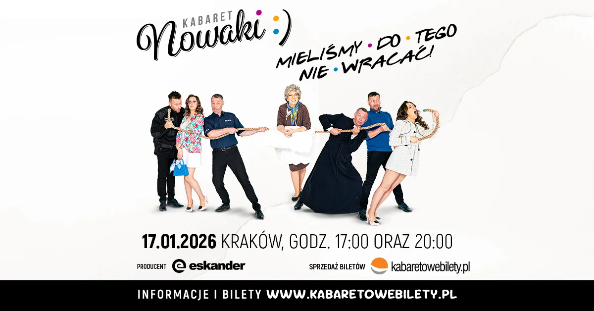 Grafika promocyjna wydarzenia Kabaret Nowaki wystąpi w Krakowie z nowym programem
