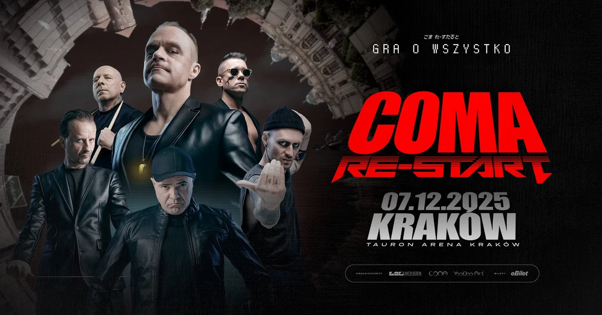 Grafika promocyjna wydarzenia Koncert zespołu COMA w Tauron Arenie Kraków – trasa RE-START 2025