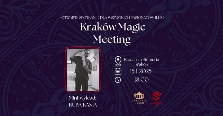 Grafika promocyjna wydarzenia Kraków Magic Meeting #5 — otwarte spotkanie iluzjonistów w Efemerii