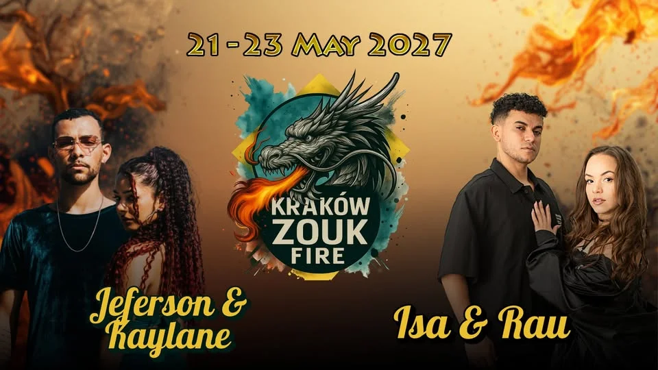 Grafika promocyjna wydarzenia Kraków Zouk Fire 2027 w Krakowie. Kiedy i gdzie odbędzie się gorący weekend tańca?