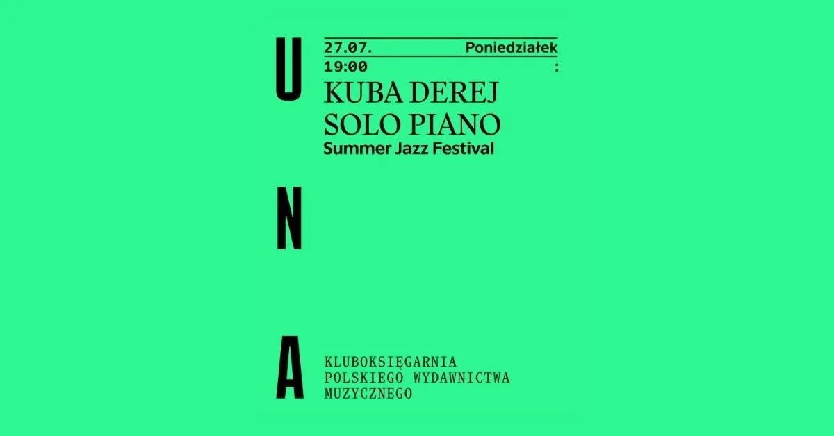 Grafika promocyjna wydarzenia Kuba Derej Solo Piano – koncert Kraków