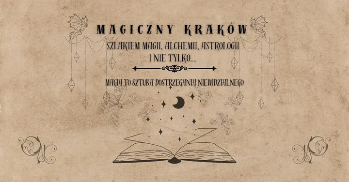 Obrazek przedstawia grafikę promocyjną wydarzenia Spacer po Krakowie: szlakiem magii, alchemii i astrologii