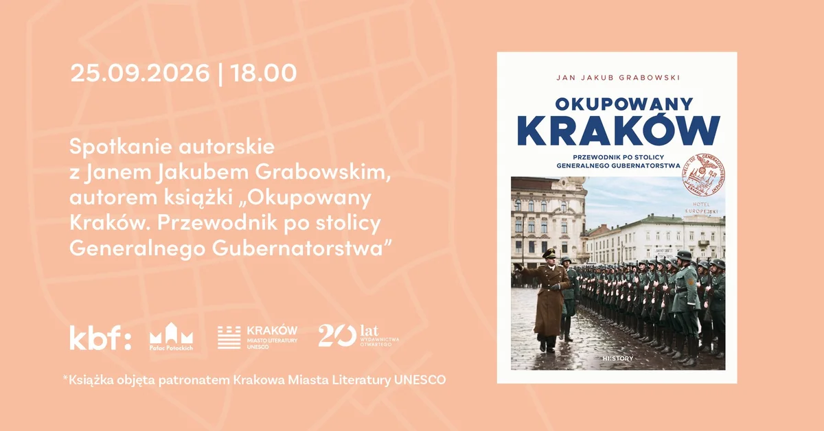 Grafika promocyjna wydarzenia Premiera książki „Okupowany Kraków” – spotkanie autorskie