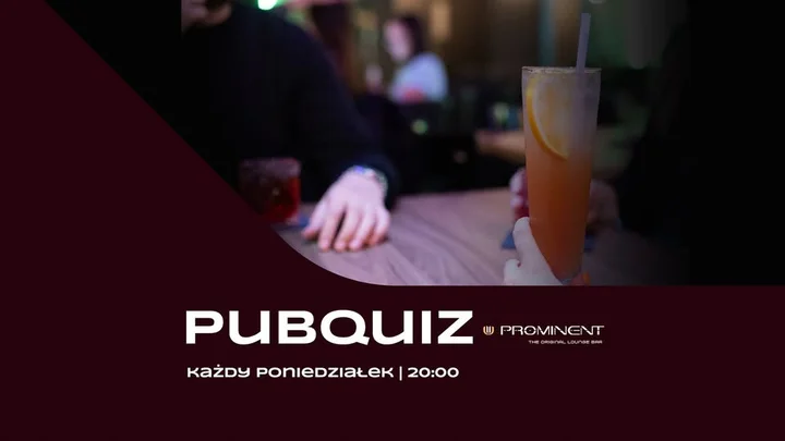 Obrazek przedstawia grafikę promocyjną wydarzenia PubQuiz w klubie Prominent w Krakowie