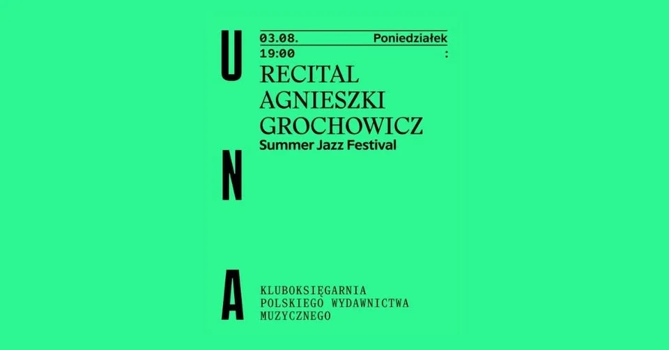 Grafika promocyjna wydarzenia Recital Agnieszki Grochowicz. Summer Jazz Festival Kraków – koncert jazzowy