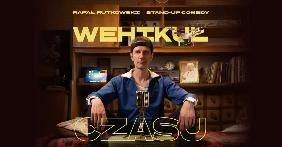Grafika promocyjna wydarzenia Stand-up Kraków | Rafał Rutkowski – Wehikuł czasu