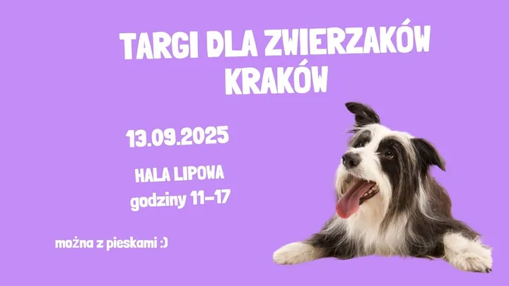Obrazek przedstawia grafikę promocyjną wydarzenia Targi dla zwierząt w Hali Lipowej w Krakowie