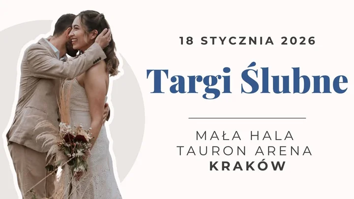 Grafika promocyjna wydarzenia Targi Ślubne – TAURON Arena Kraków