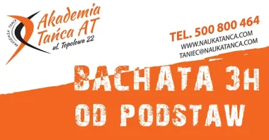 Grafika promocyjna wydarzenia Bachata od podstaw Kraków – intensywny kurs dla początkujących w Akademii Tańca AT