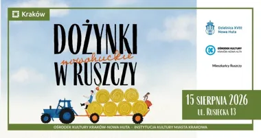 Grafika promocyjna wydarzenia Dożynki Nowohuckie w Ruszczy