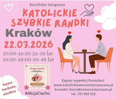 Grafika promocyjna wydarzenia Katolickie Randki w Krakowie — szybkie spotkania dla osób wierzących (22 marca 2026)