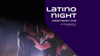 Grafika promocyjna wydarzenia LATINO NIGHT BY DARE TO DANCE KRAKÓW PROMINENT – salsa i bachata