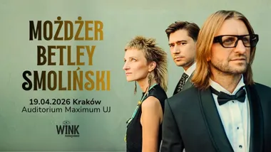 Grafika promocyjna wydarzenia Możdżer Betley Smoliński — koncert w Krakowie
