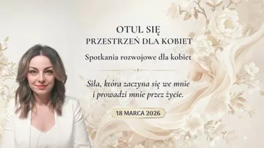 Grafika promocyjna wydarzenia OTUL SIĘ — Przestrzeń dla kobiet: warsztat „Siła, która zaczyna się we mnie” (Kraków)