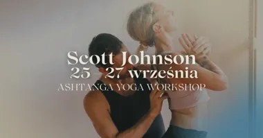 Grafika promocyjna wydarzenia Scott Johnson w Yoga Shala Kraków – warsztat Ashtangi