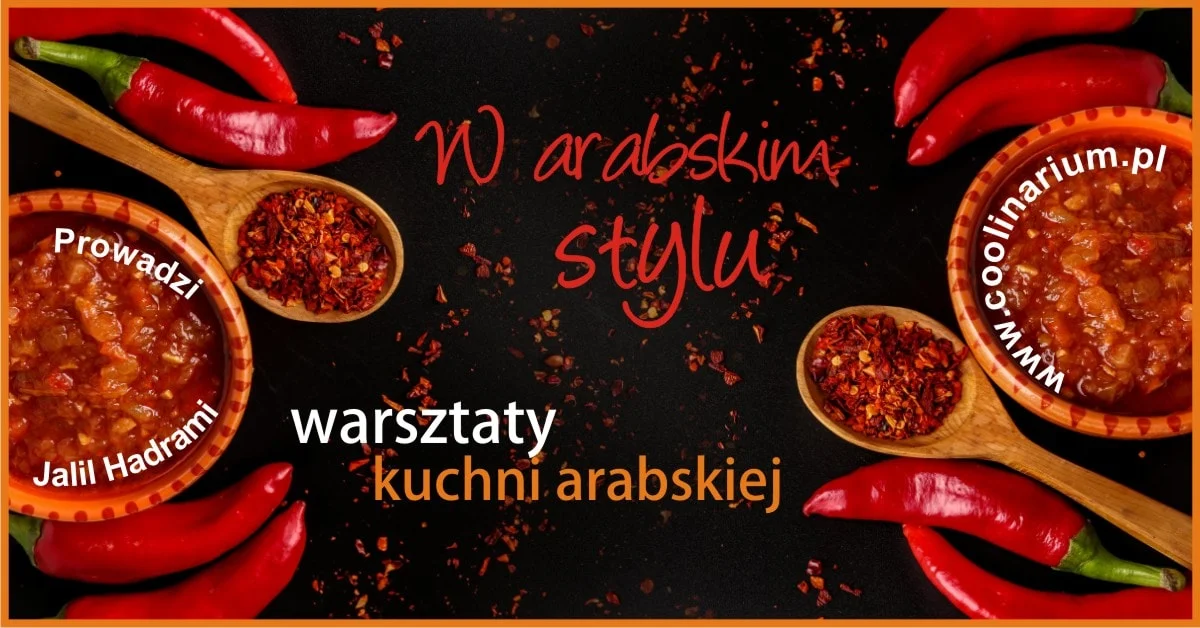 Grafika promocyjna wydarzenia Warsztaty kulinarne poświęcone kuchni arabskiej w Krakowie