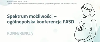 W Krakowie rozmowa o FASD wyjdzie poza gabinety. Głos zabiorą rodzice