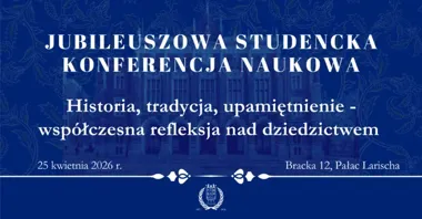 TBSP UJ świętuje 175 lat - Kraków zajrzy w historię prawa