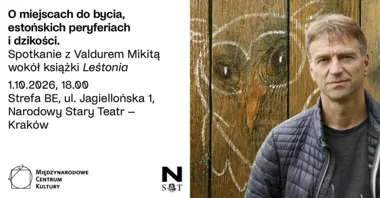 Estońskie lasy, peryferia i dzikość - Valdur Mikita w Krakowie