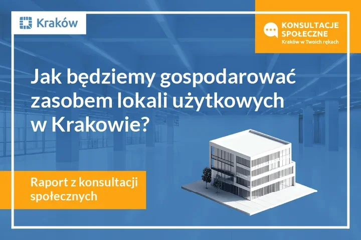 Kraków pokazuje, jak chce wynajmować lokale użytkowe. Jest raport z konsultacji