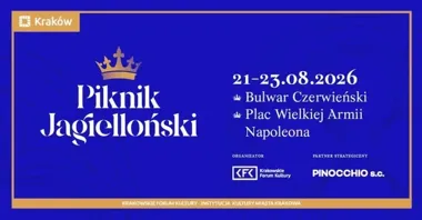 Trzy dni muzyki i historii nad Wisłą. Piknik Jagielloński w Krakowie