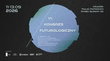 Nie tylko sztuczna inteligencja. Kongres Futurologiczny wraca do Pałacu Potockich