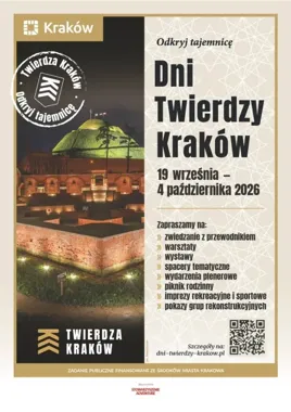 80 wydarzeń i finał z rekonstruktorami. Twierdza Kraków odsłoni swoje tajemnice