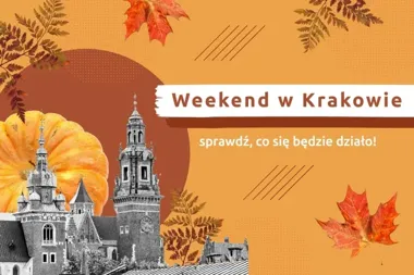 Teatr, organy i wystawy przed Wszystkimi Świętymi. Weekend w Krakowie