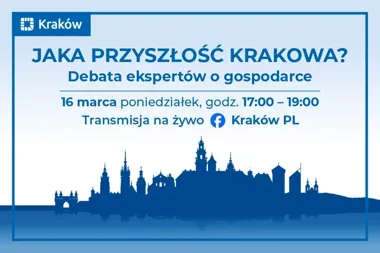 Debata o gospodarce przyszłości – jak Kraków chce przyciągać talenty i technologie