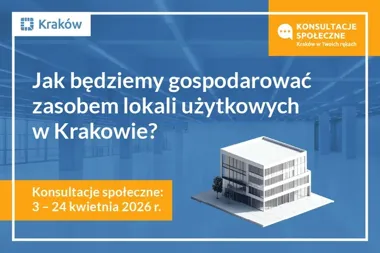 Kraków szykuje nowe zasady najmu lokali użytkowych i oddaje je do rozmowy