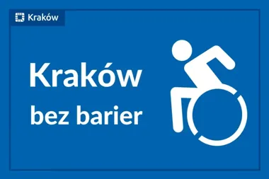 Kraków stawia na wsparcie bez barier od transportu po pracę