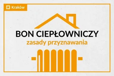 Bon ciepłowniczy w Krakowie nie dla każdego. Trzeba spełnić trzy warunki