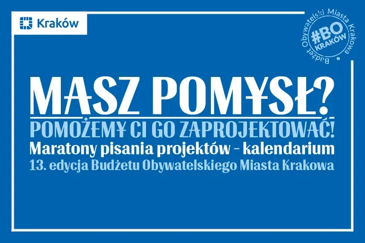 Maratony pisania projektów w Krakowie – zamień pomysł na projekt do budżetu obywatelskiego