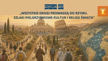 Plakat promujący XIV edycję wydarzenia „Oblicza Dialogu” z hasłem o szlakach pielgrzymkowych prowadzących do Rzymu, przedstawiający pielgrzymów wędrujących bruk