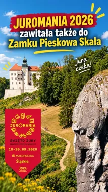 Plakat promujący wydarzenie Juromania 2026 przedstawiający Zamek Pieskowa Skała na tle skał jurajskich i zielonej doliny.