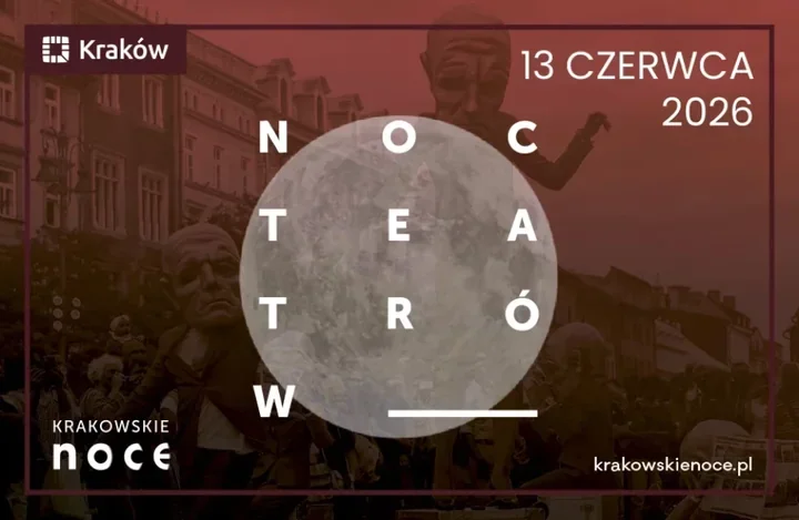 Noc Teatrów w SCKM - trzy spektakle, trzy światy i noc, która nie zasypia