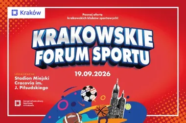 33 kluby w jednym miejscu. Krakowskie Forum Sportu na stadionie Cracovii